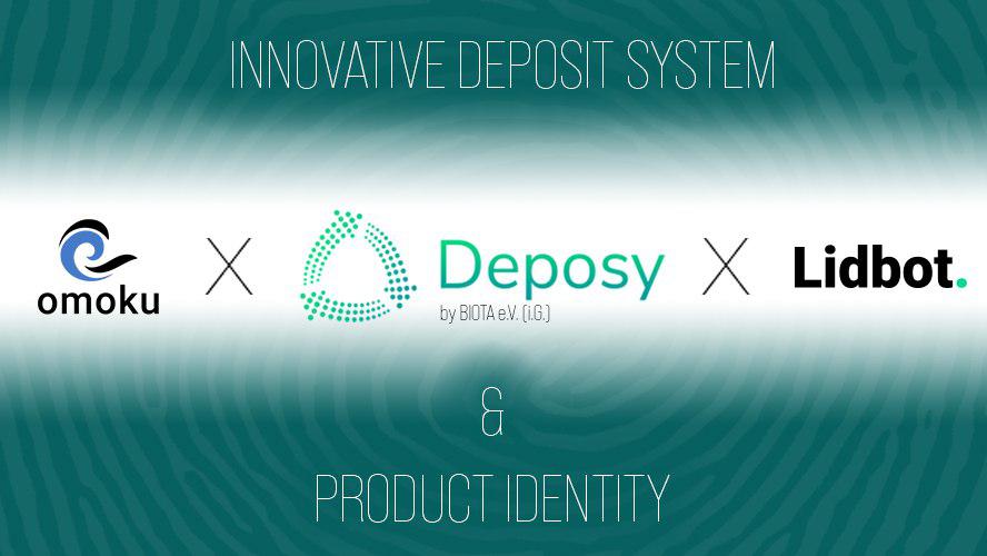 Produkt Identität mit Deposy, Omoku und Lidbot